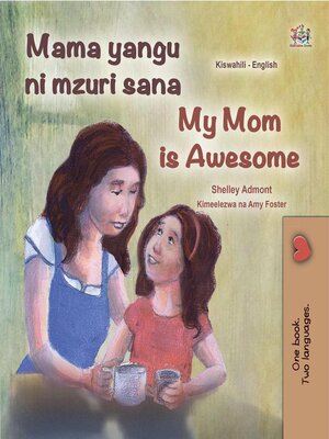 cover image of Mama yangu ni poa / My Mom is Awesome